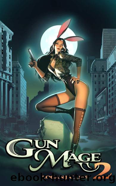 Gun Mage 2: Surviving a Post Apocalyptic Magic Earth by Logan Jacobs