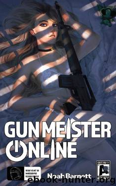 Gun Meister Online: Adult and Uncensored by Noah Barnett