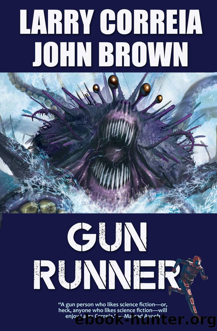 Gun Runner by Correia Larry & Brown John D