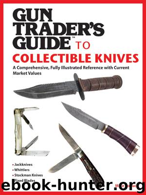 Gun Trader's Guide to Collectible Knives by Mike Robuck