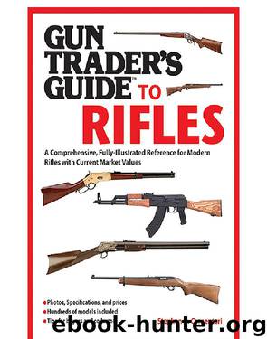 Gun Trader's Guide to Rifles by Carpenteri Stephen D