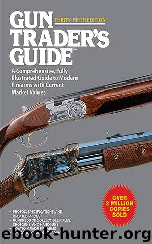 Gun Trader's Guide, Thirty-Fifth Edition by Carpenteri Stephen D