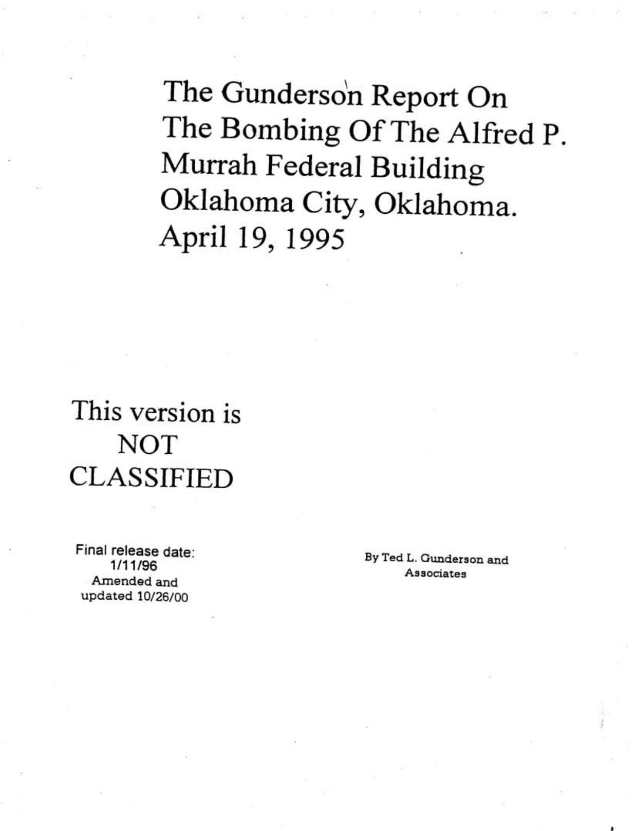 Gunderson Report On The Bombing Of The Alfred P. Murrah Federal Building (pdf) by roflcopter2110
