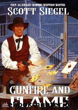 Gunfire and Flame by Scott Siegel