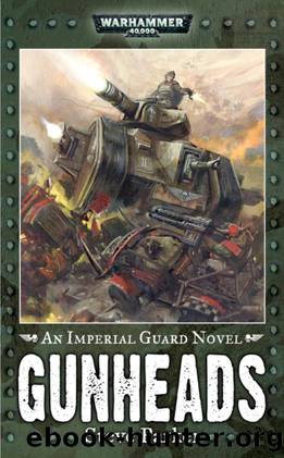 Gunheads (Warhammer 40,000) by Steve Parker
