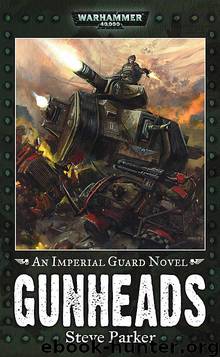 Gunheads by Steve Parker