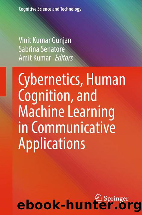 Gunjan V. Cybernetics, Human Cognition,and ML in Communicative Applications 2025 by Unknown