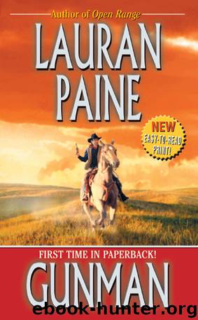 Gunman by Lauran Paine