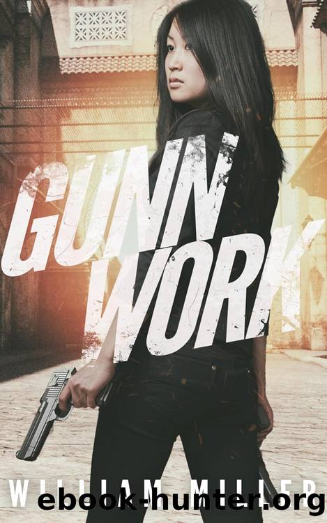 Gunn Work (A Jake Noble Military Thriller) by William Miller
