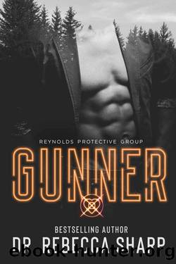 Gunner (Reynolds Protective Book 3) by Dr. Rebecca Sharp