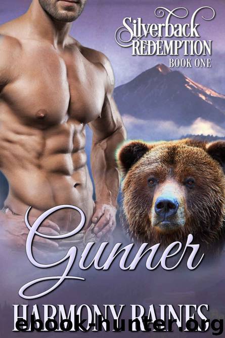 Gunner - Silverback Redemption 1 by Raines Harmony