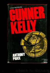 Gunner Kelly by Anthony Price