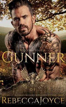 Gunner: Sons of Hell MC (Sons of Hell M.C. Book 2) by Rebecca Joyce