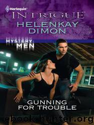 Gunning for Trouble by HelenKay Dimon