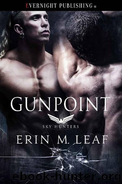 Gunpoint (Sky Hunters Book 1) by Erin M. Leaf