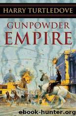 Gunpowder Empire by Harry Turtledove