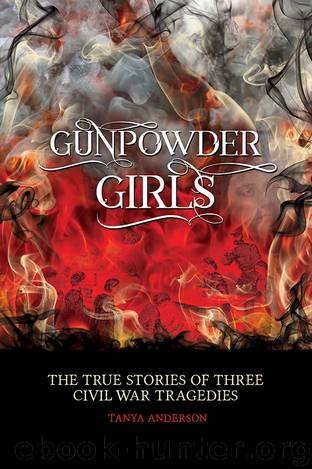 Gunpowder Girls by Tanya Anderson