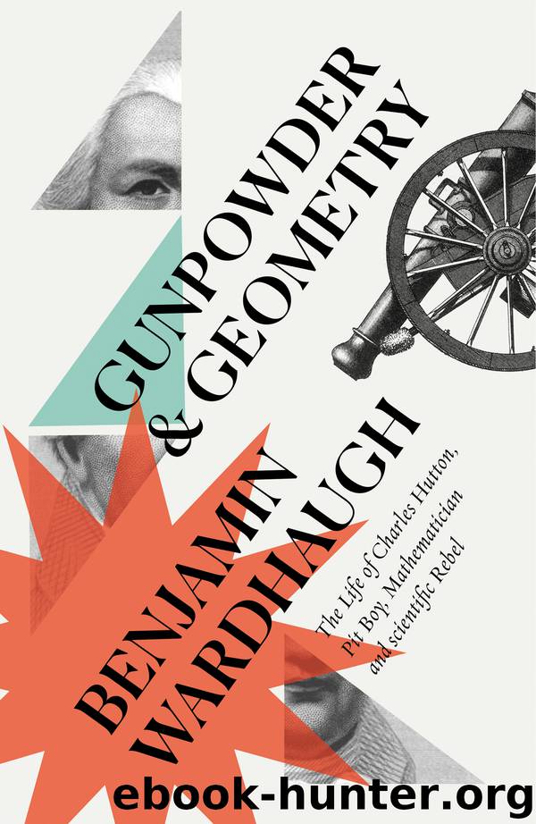 Gunpowder and Geometry by Benjamin Wardhaugh