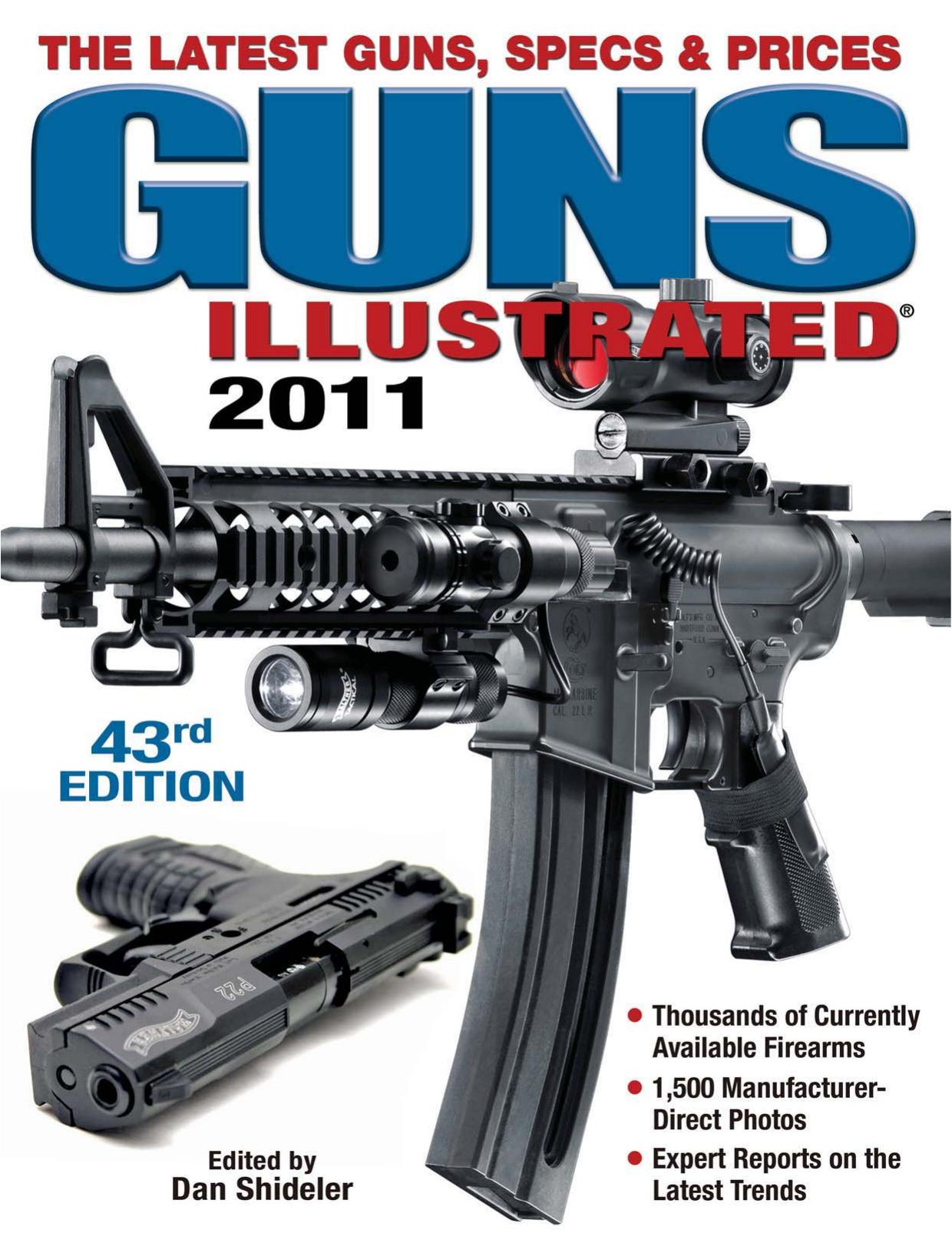 Guns illustrated 2011 by Shideler Dan