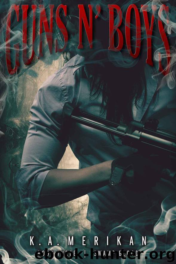 Guns n' Boys: Swamp Blood (Book 3) (gay dark mafia erotic romance) by Merikan K.A