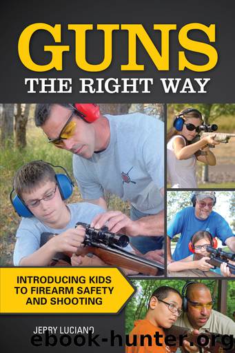 Guns the Right Way by Jerry Luciano