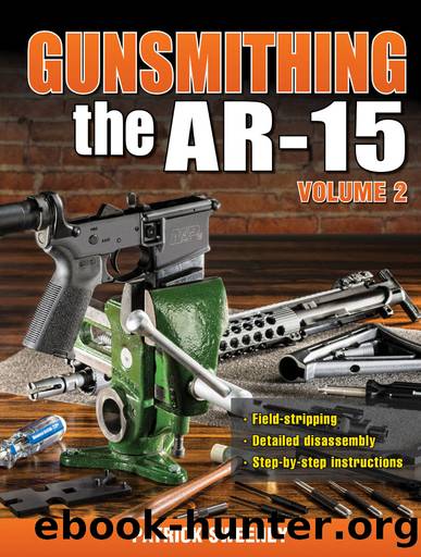 Gunsmithing--The AR-15 Volume 2 by Patrick Sweeney