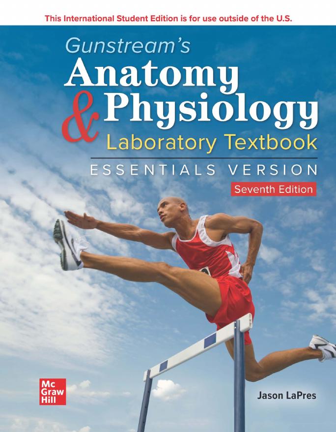 Gunstream's anatomy & physiology laboratory textbook essentials version. by STANLEY E. GUNSTREAM