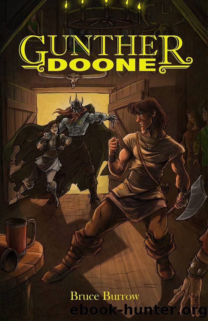 Gunther Doone by Bruce Burrow