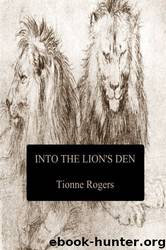 Guntram de Lisle 02 - Into the Lion's Den by Tionne Rogers
