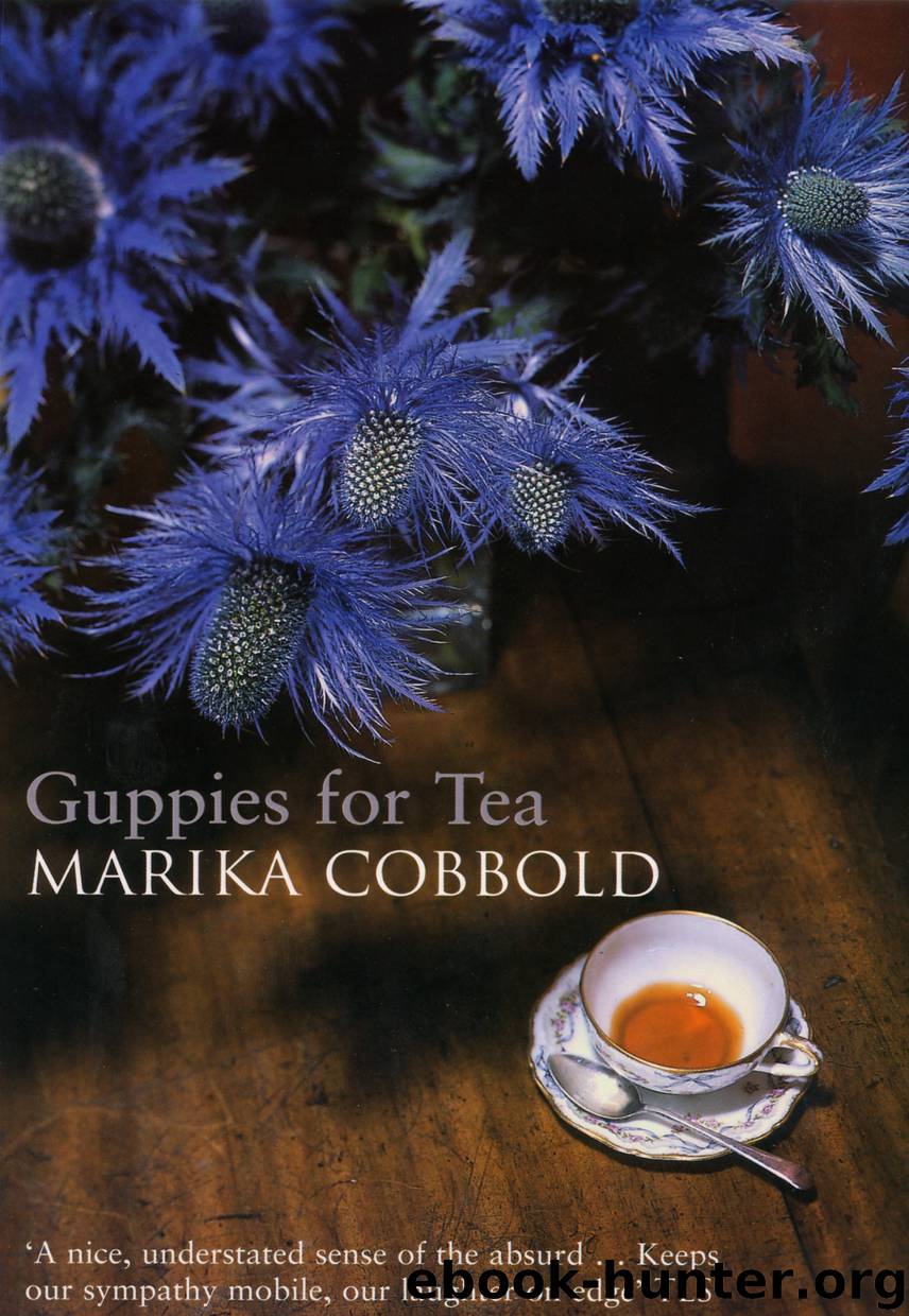 Guppies for Tea by Marika Cobbold
