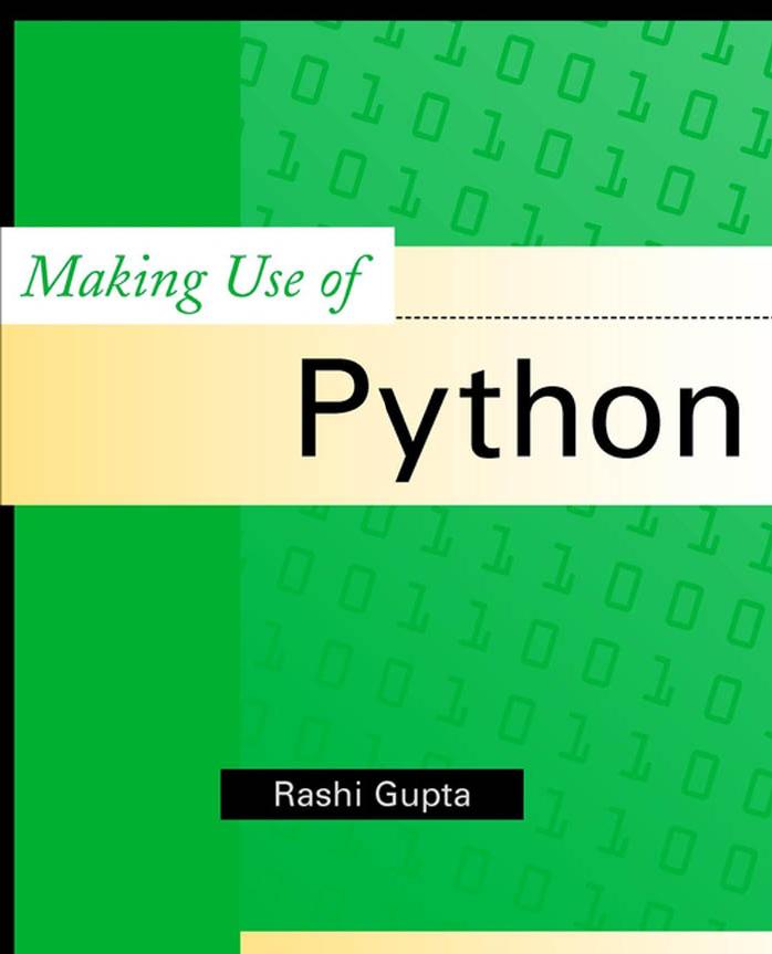 Gupta R. Making use of Python (Wiley, 2002)(ISBN 0471219754)(416s) CsPl by unknow