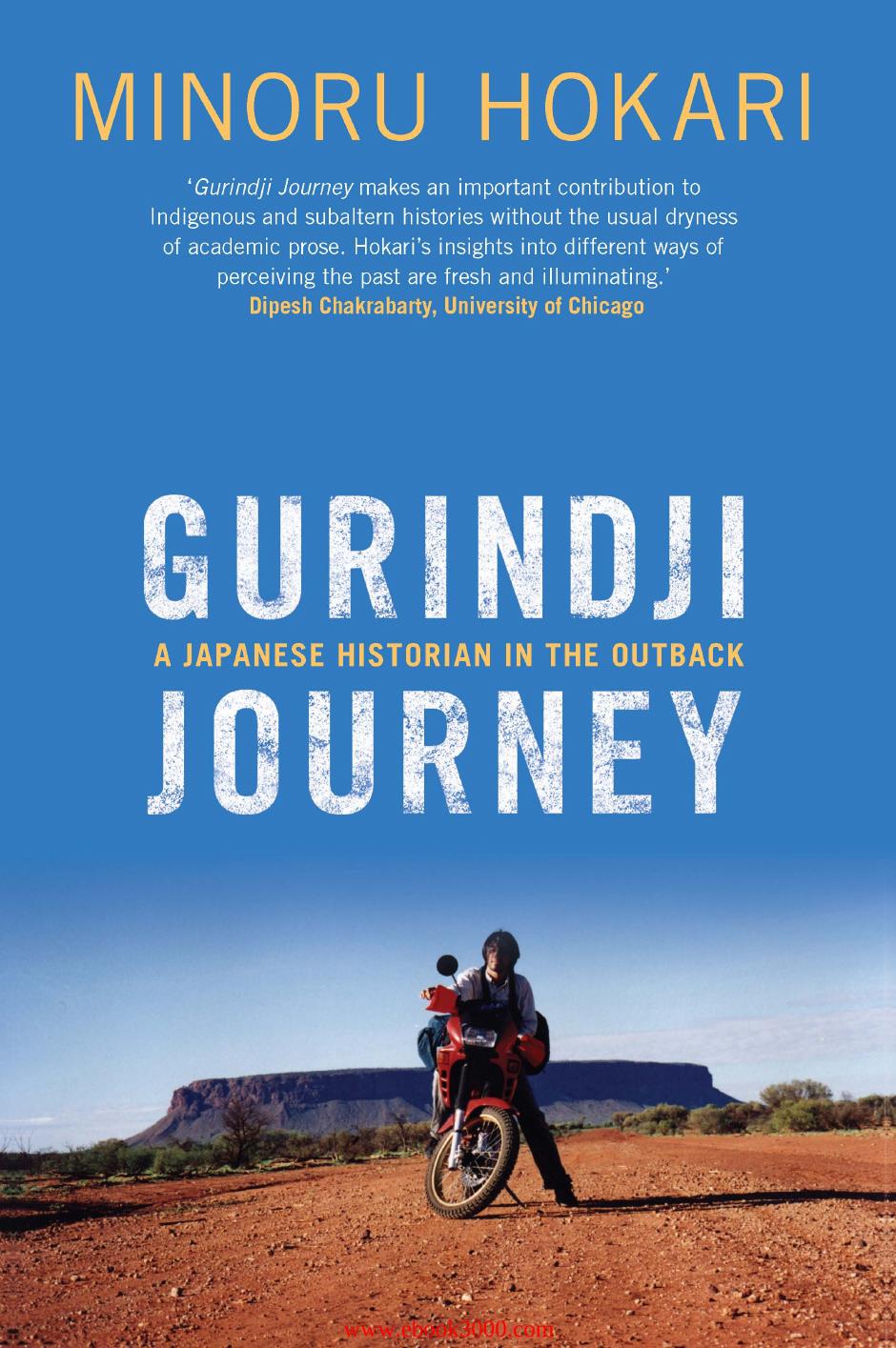 Gurindji Journey: A Japanese Historian in the Outback by Unknow