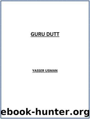 Guru Dutt by Yasser Usman