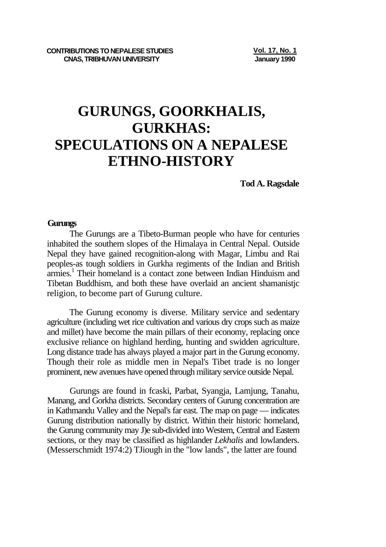 Gurungs, Goorkhalis, Gurkhas: Speculations on a Nepalese ethno-history by Ragsdale Tod A
