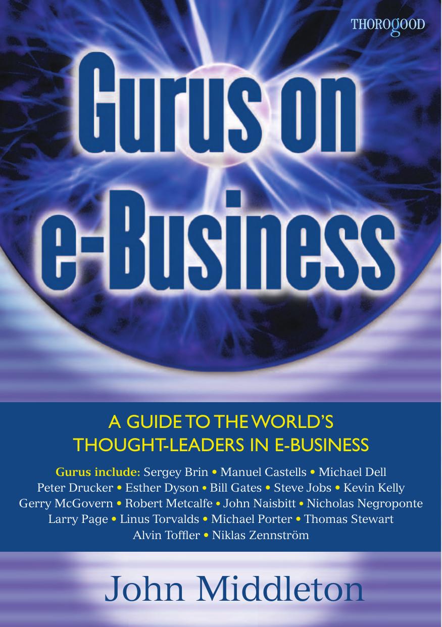 Gurus on E-Business (Gurus on... Series) by John Middleton