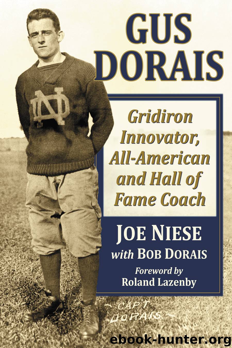 Gus Dorais by Joe Niese