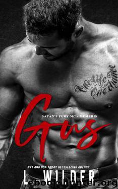 Gus: Satan's Fury MC- Memphis (Satan's Fury MC-Memphis Book 6) by L. Wilder