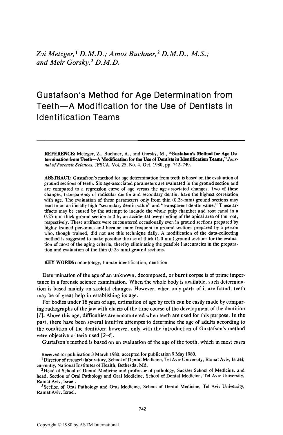 Gustafson's Method for Age Determination from TeethŁA Modification for the Use of Dentists in Identification Teams by Metzger Z Buchner A Gorsky M