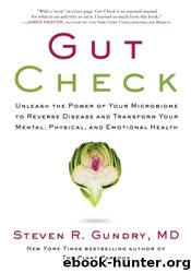 Gut Check by Steven R. Gundry