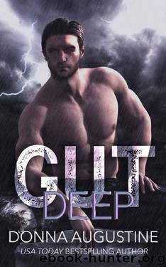 Gut Deep (Torn Worlds Book 1) by Donna Augustine
