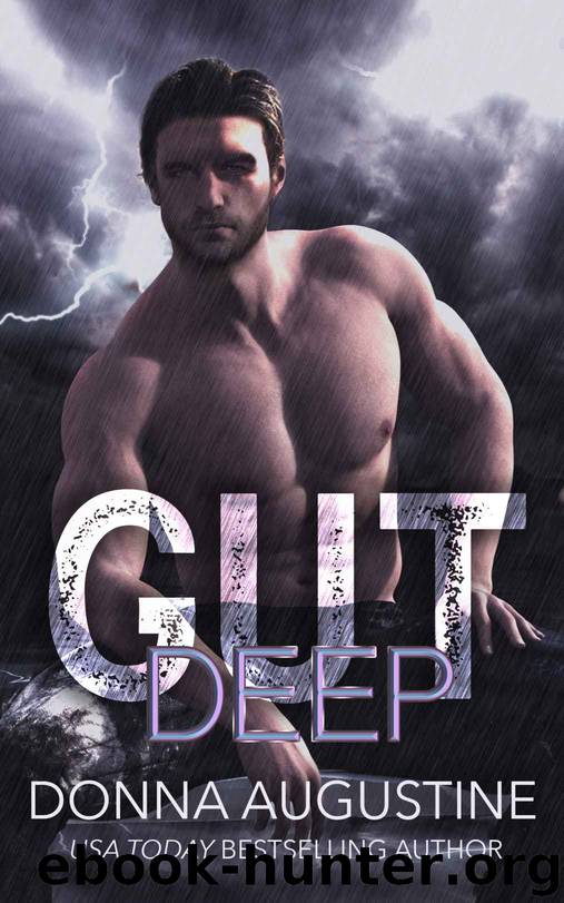 Gut Deep: Torn Worlds Book One by Augustine Donna