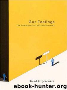Gut Feelings by Gerd Gigerenzer