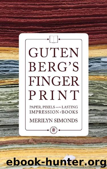 Gutenberg’s Fingerprint by Merilyn Simonds