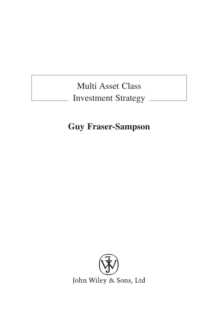 Guy Fraser-Sampson by Multi Asset Class Investment Strategy