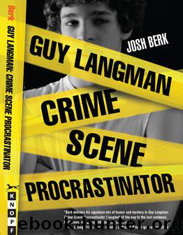 Guy Langman, Crime Scene Procrastinator by Josh Berk