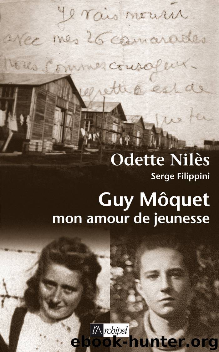 Guy Moquet, mon amour de jeunesse by Odette Niles