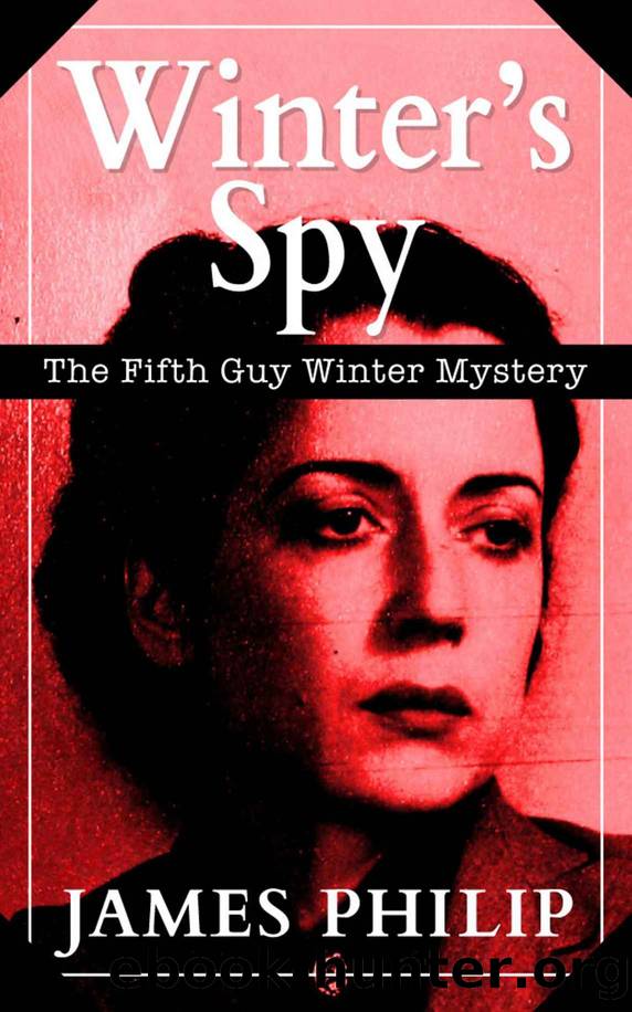 Guy Winter 05 Winter's Spy by James Philip