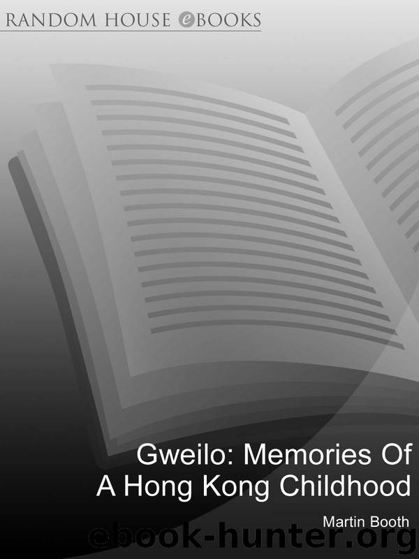 Gweilo by Martin Booth - free ebooks download