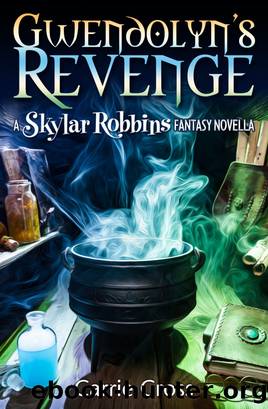 Gwendolyn's Revenge by Carrie Cross