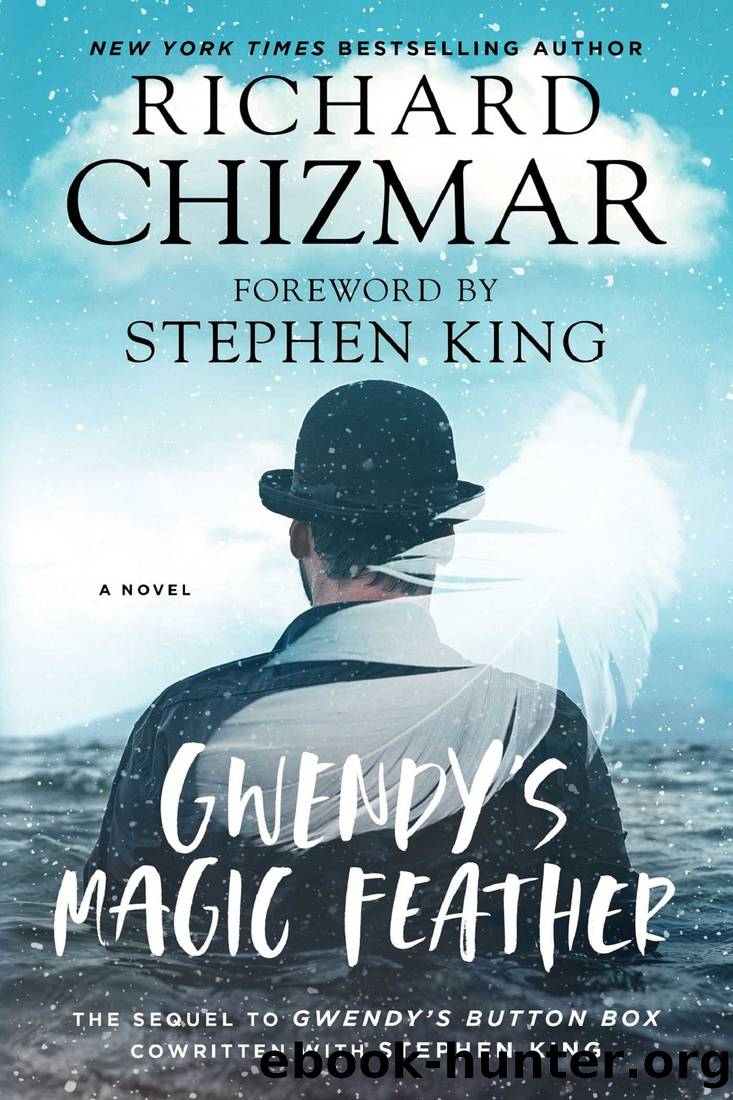 Gwendy's Magic Feather by Stephen King & Richard Chizmar